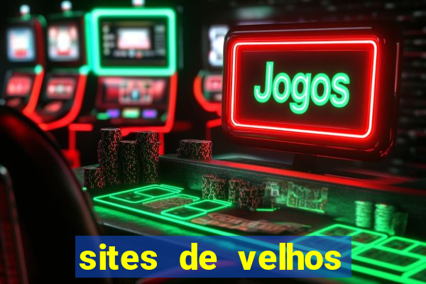 sites de velhos ricos que querem bancar